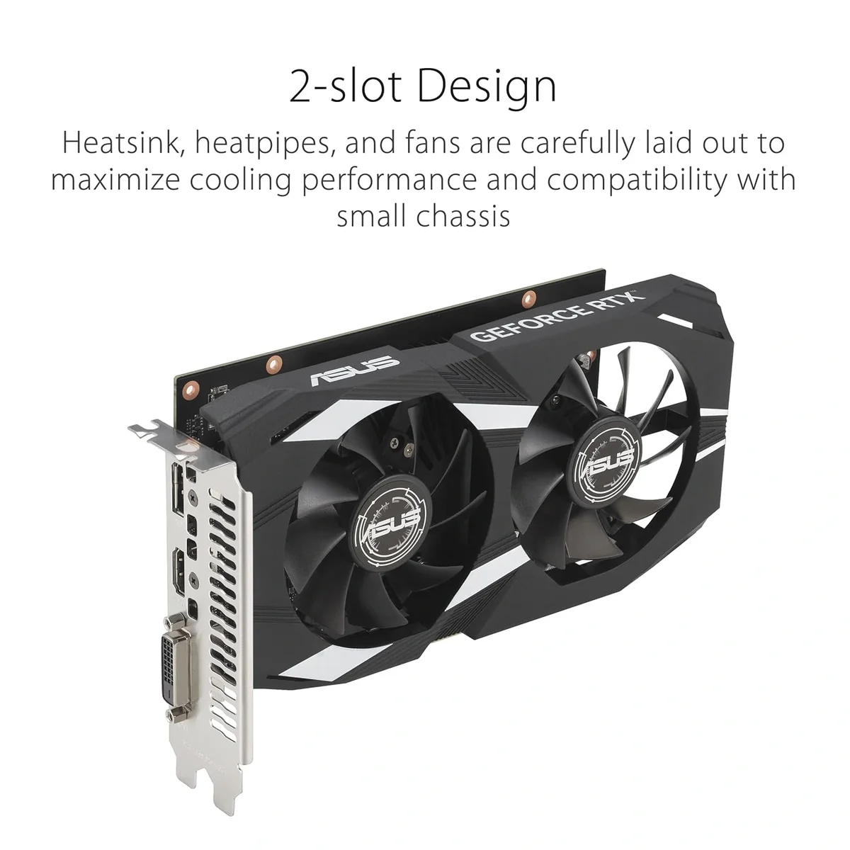 ASUS Dual NVIDIA Geforce RTX 3050 6GB OC Edition Gaming Graphics Card-pci_e_x16 4.0, 6GB GDDR6 Memory, HDMI 2.1, Displayport 1.4A, 2-Slot Design, Axial-Tech Fan Design, 0Db Technology, Steel Bracket image 2